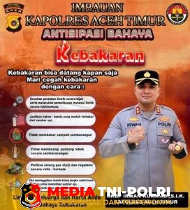 Kapolres Aceh Timur Imbau Warga Waspada Kebakaran 