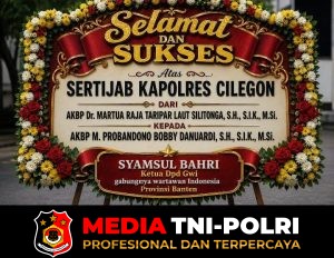 Ketua DPD GWI Banten Sampaikan Selamat dan Sukses atas Sertijab Kapolres Cilegon