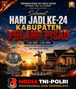 Dandim 1011/Kuala Kapuas Ucapkan Selamat Hari Jadi ke-24 Kabupaten Pulang Pisau