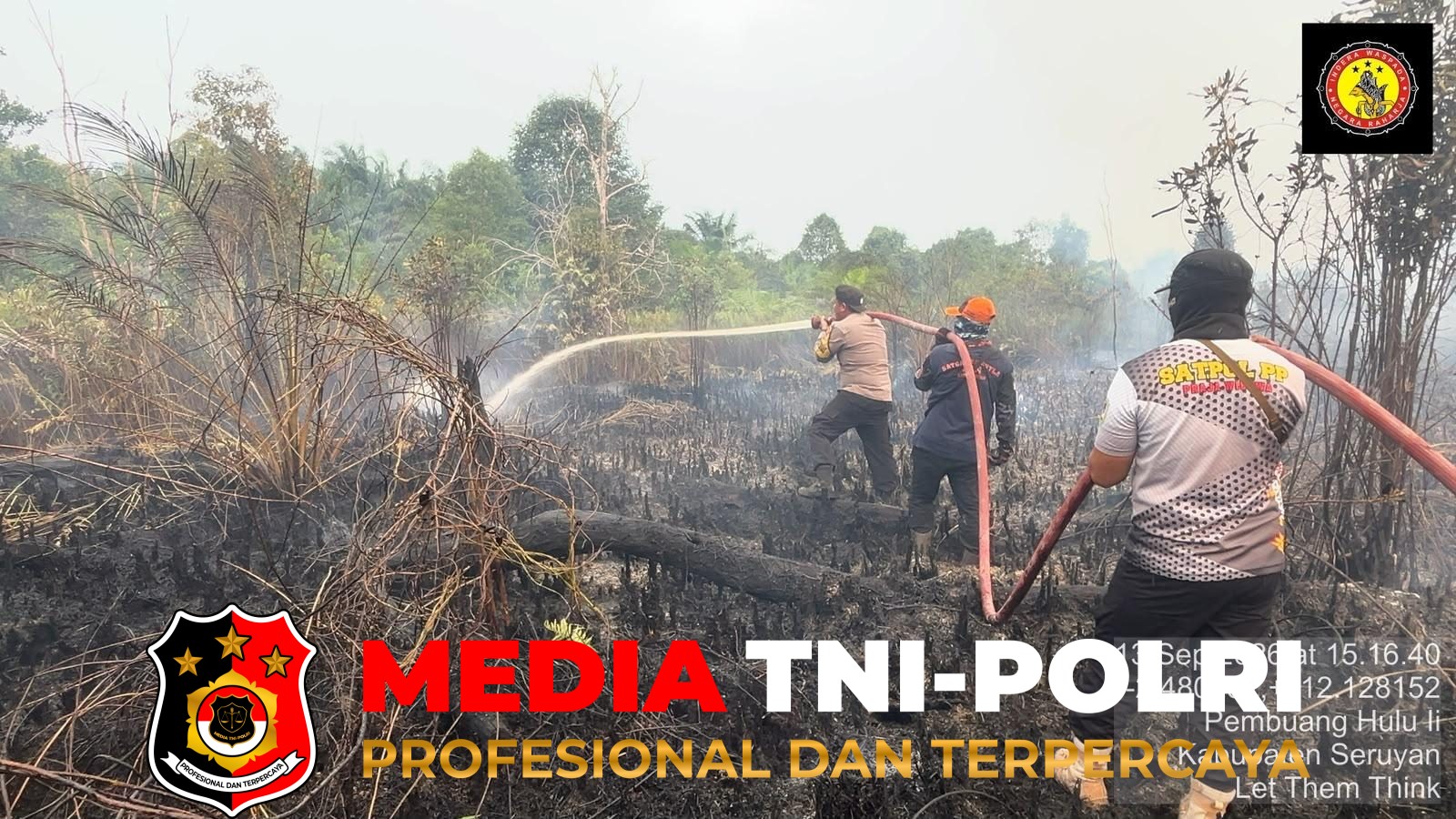 Polsek Hanau - Cegah Titik Api Muncul Lagi, Polsek Hanau dan Tim Gabungan Intensifkan Pemadaman Karhutla di Pembuang Hulu II