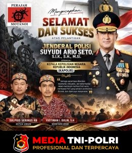 Ketum Perajah Motanoi Ucapkan Selamat atas Pelantikan Jenderal Polisi Suyudi Ario Seto sebagai Kapolri