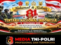Dirgahayu TNI - Dirgahayu TNI ke-81, MediaTNI-Polri: TNI Garda Terdepan dan Pemersatu Bangsa